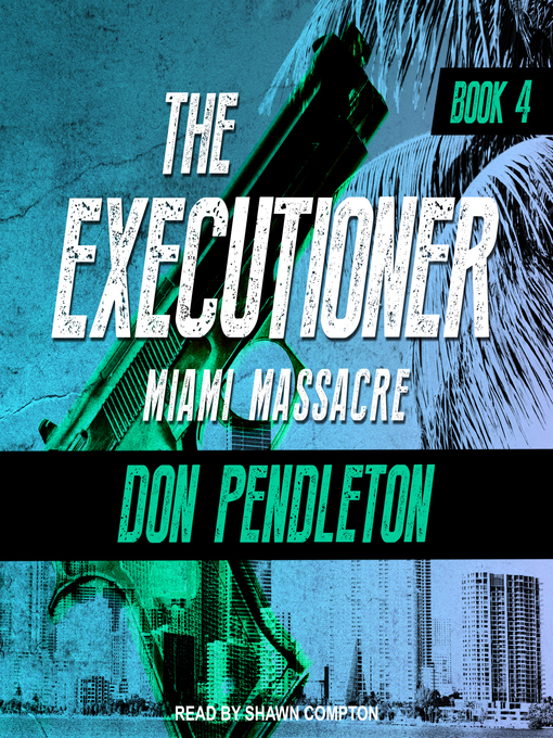 Title details for Miami Massacre by Don Pendleton - Wait list